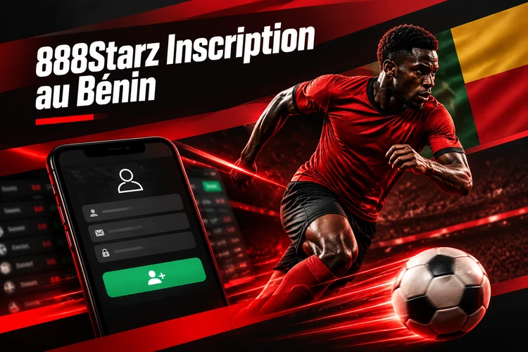 888Starz Inscription au Bénin