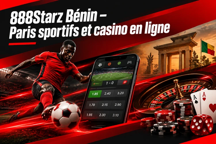 888Starz Bénin – Paris sportifs et casino en ligne